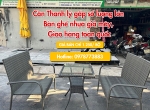 Cần Thanh lý gấp số lượng lớn Bàn ghế nhựa giả mây, giao hàng toàn quốc